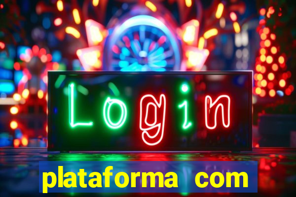 plataforma com bonus de cadastro fortune tiger